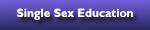 Single Sex Education